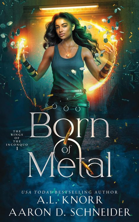 Produktbild: Born of Metal (The Rings of the Inconquo, #1)
