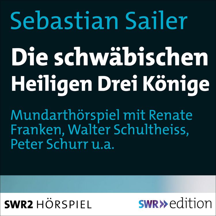 Produktbild: Die schw&auml;bischen Heiligen K&ouml;nige