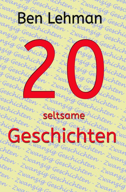 20 seltsame Geschichten