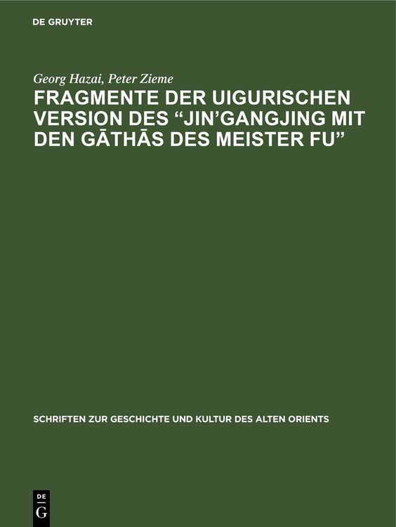 Produktbild: Fragmente der uigurischen Version des &bdquo;Jin&rsquo;gangjing mit den Gāthās des Meister Fu&ldquo;