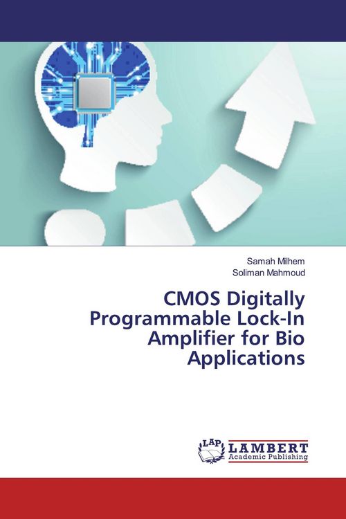 Produktbild: CMOS Digitally Programmable Lock-In Amplifier for Bio Applications