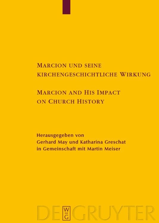 Produktbild: Marcion und seine kirchengeschichtliche Wirkung / Marcion and His Impact on Church History