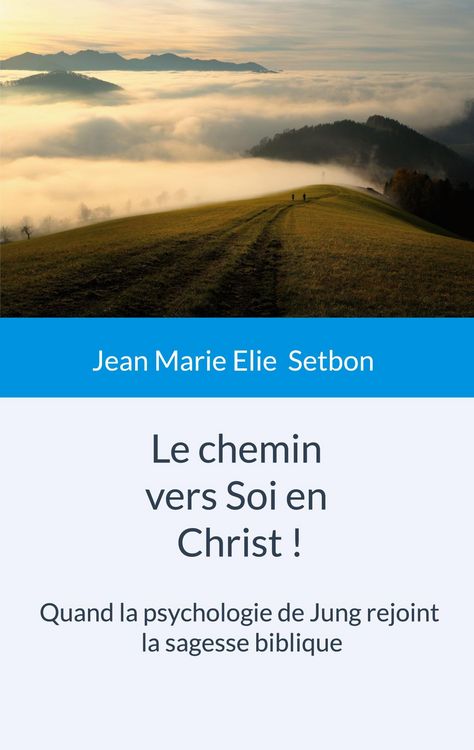 Produktbild: Le chemin vers Soi en Christ !