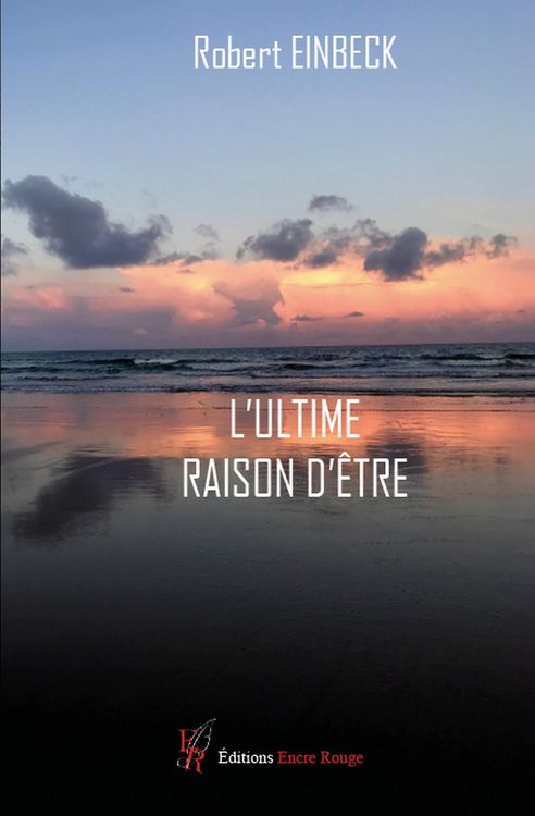 Produktbild: L'Ultime raison d'&ecirc;tre