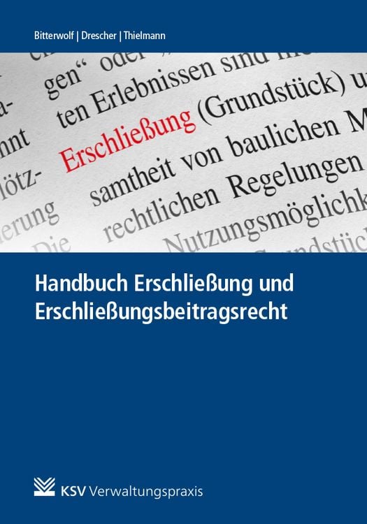 Produktbild: Handbuch Erschlie&szlig;ung und Erschlie&szlig;ungsbeitragsrecht