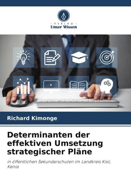 Produktbild: Determinanten der effektiven Umsetzung strategischer Pl&auml;ne