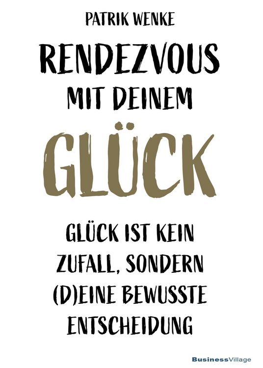 Produktbild: Rendezvous mit deinem Gl&uuml;ck