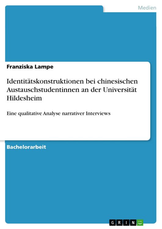 Produktbild: Identit&auml;tskonstruktionen bei chinesischen Austauschstudentinnen an der Universit&auml;t Hildesheim