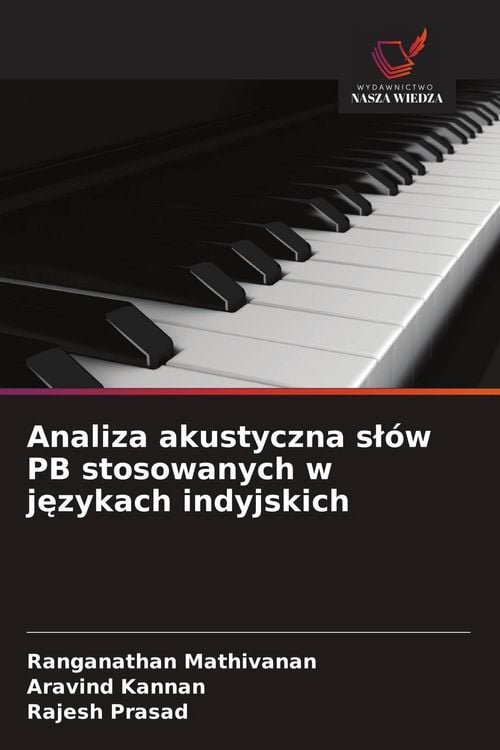 Produktbild: Analiza akustyczna s&iquest;&oacute;w PB stosowanych w j&iquest;zykach indyjskich