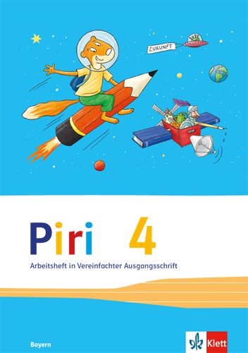 Produktbild: Piri Das Sprach-Lese-Buch. Arbeitsheft in Vereinfachter Ausgangsschrift 4. Schuljahr. Ausgabe f&uuml;r Bayern