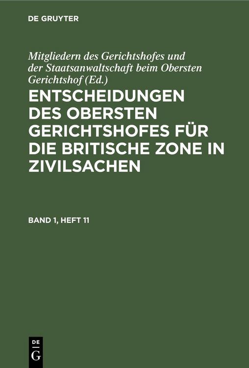 Produktbild: Entscheidungen des Obersten Gerichtshofes f&uuml;r die Britische Zone in Zivilsachen. Band 1, Heft 1