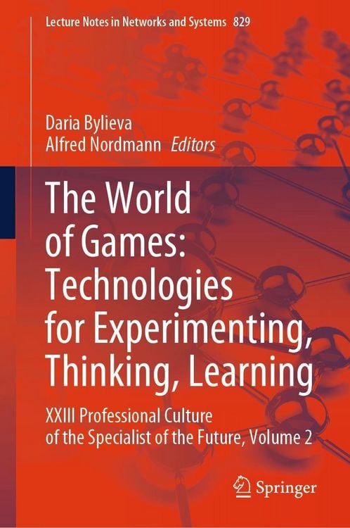 Produktbild: The World of Games: Technologies for Experimenting, Thinking, Learning