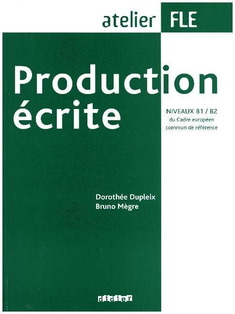 Produktbild: Production &eacute;crite, Niveaux B1/B2 du Cadre europ&eacute;en commun reference