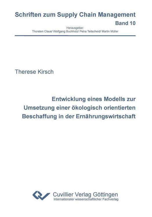 Produktbild: Entwicklung eines Modells zur Umsetzung einer &ouml;kologisch orientierten Beschaffung in der Ern&auml;hrungswirtschaft