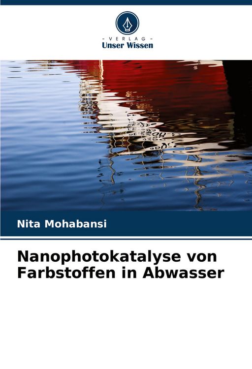 Produktbild: Nanophotokatalyse von Farbstoffen in Abwasser