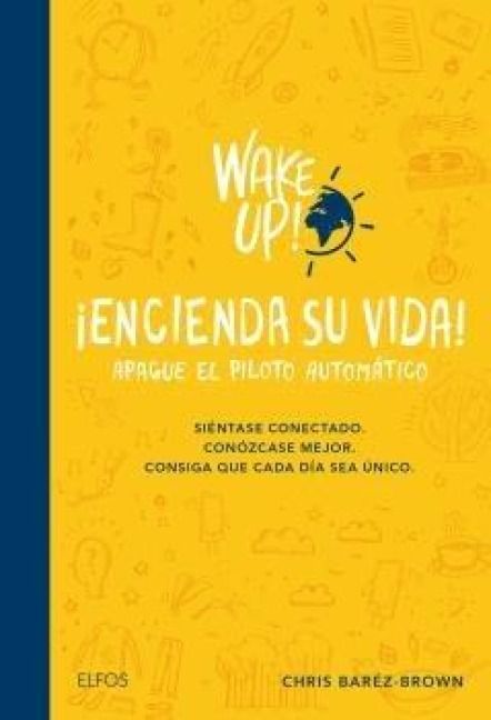 Produktbild: Wake Up! Encienda Su Vida. Apague El Piloto Autom&aacute;tico