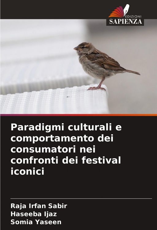 Produktbild: Paradigmi culturali e comportamento dei consumatori nei confronti dei festival iconici