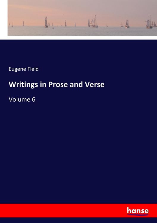 Produktbild: Writings in Prose and Verse
