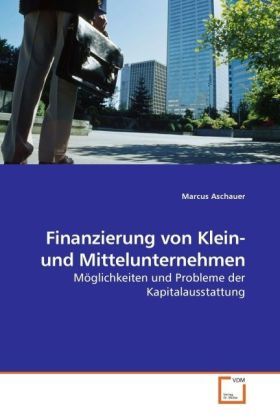Produktbild: Aschauer, M: Finanzierung von Klein- und Mittelunternehmen
