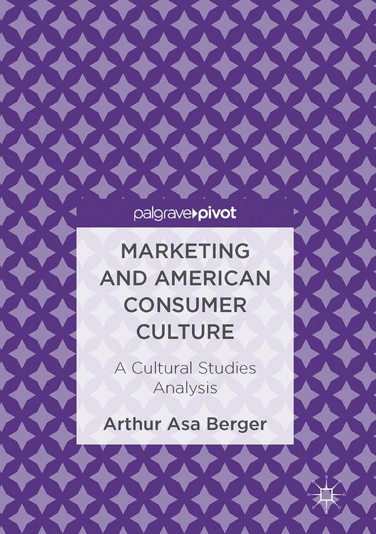 Produktbild: Marketing and American Consumer Culture