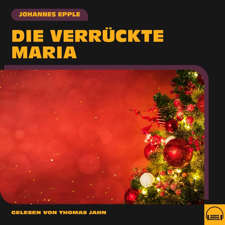 Produktbild: Die verr&uuml;ckte Maria