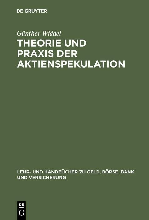 Produktbild: Theorie und Praxis der Aktienspekulation
