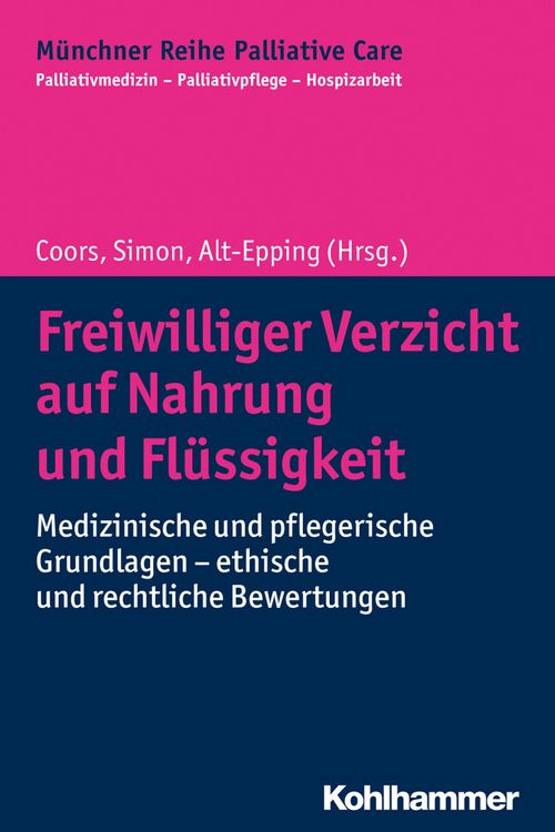 Produktbild: Freiwilliger Verzicht auf Nahrung und Fl&uuml;ssigkeit