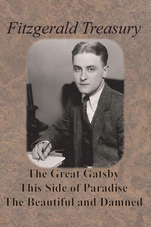 Produktbild: Fitzgerald Treasury - The Great Gatsby, This Side of Paradise, The Beautiful and Damned