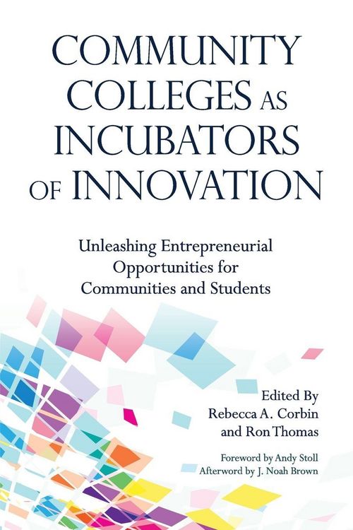 Produktbild: Community Colleges as Incubators of Innovation
