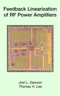 Produktbild: Feedback Linearization of RF Power Amplifiers
