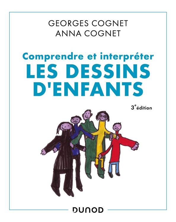 Produktbild: Comprendre et interpr&eacute;ter les dessins d'enfants - 3e &eacute;d.