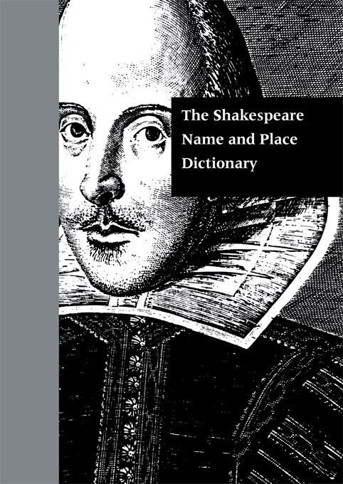 Produktbild: The Shakespeare Name and Place Dictionary
