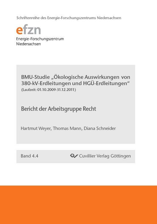 Produktbild: BMU-Studie "&Ouml;kologische Auswirkungen von 380-kV-Erdleitungen und HG&Uuml;-Erdleitungen" . Bericht der Arbeitsgruppe Recht