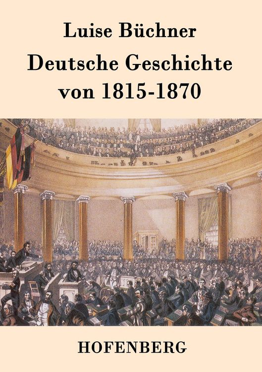 Produktbild: Deutsche Geschichte von 1815-1870