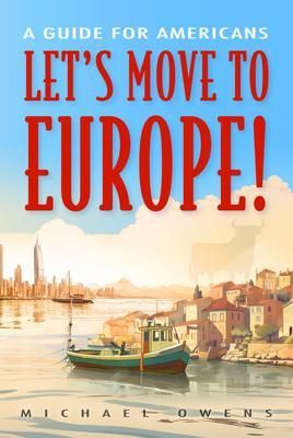 Produktbild: Let's Move to Europe!
