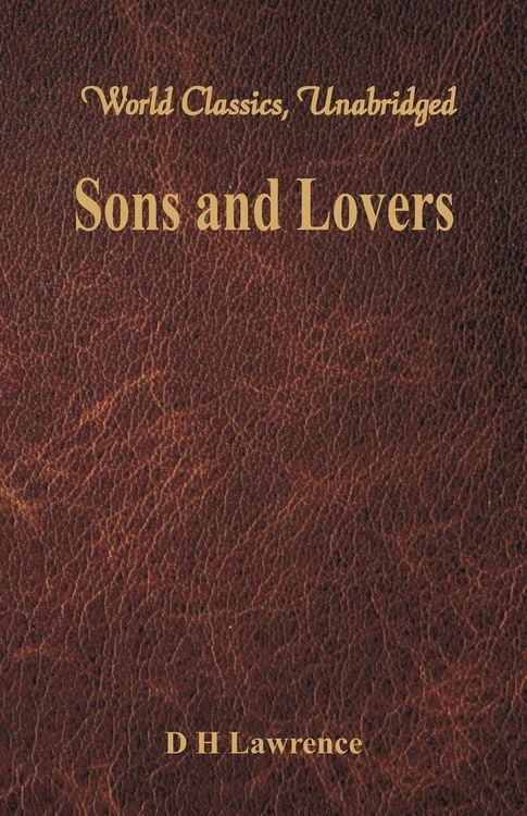 Produktbild: Sons and Lovers (World Classics, Unabridged)