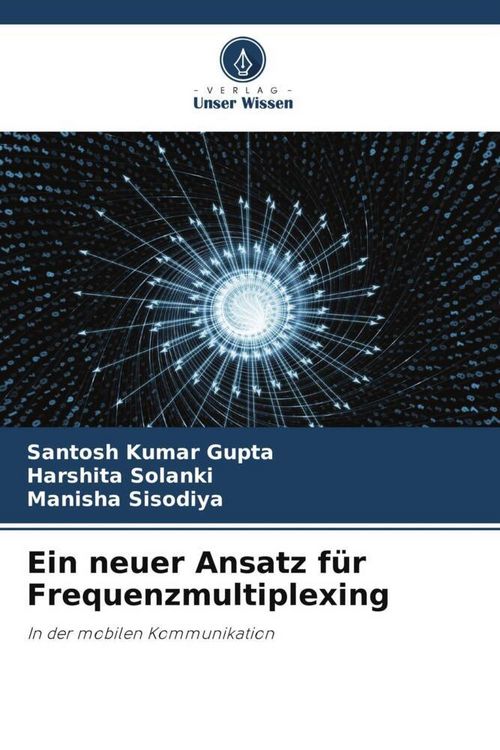 Produktbild: Ein neuer Ansatz f&uuml;r Frequenzmultiplexing