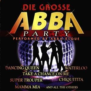 Produktbild: Abba-Esque: Grosse Abba-Party