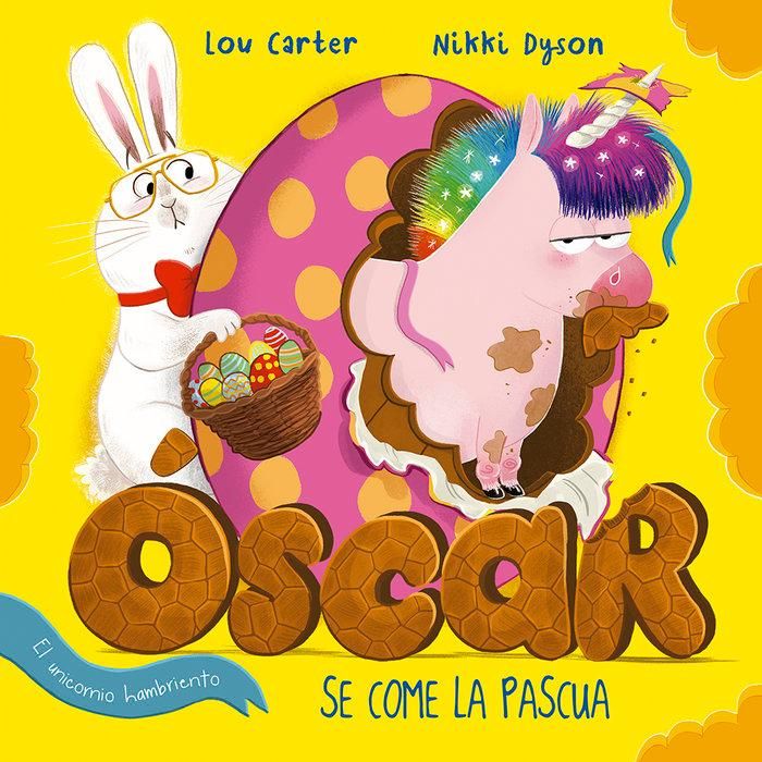 Produktbild: Oscar El Unicornio Hambriento Se Come La Pascua