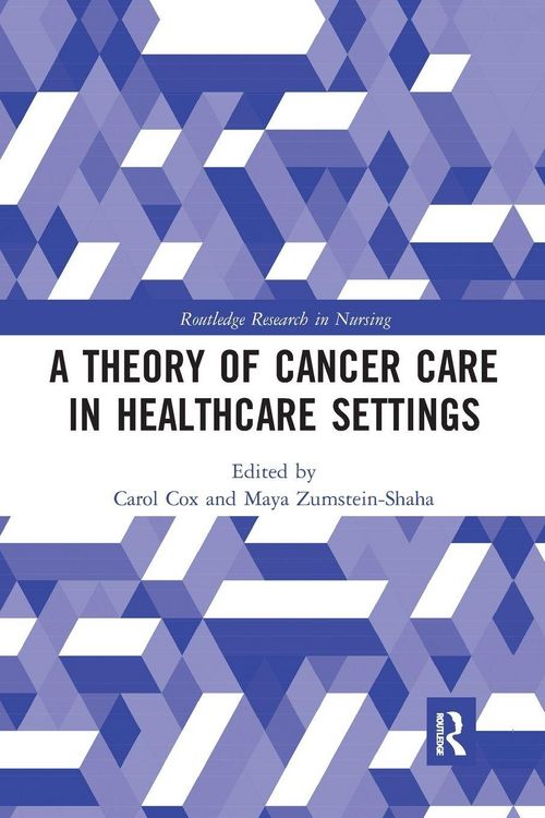 Produktbild: A Theory of Cancer Care in Healthcare Settings