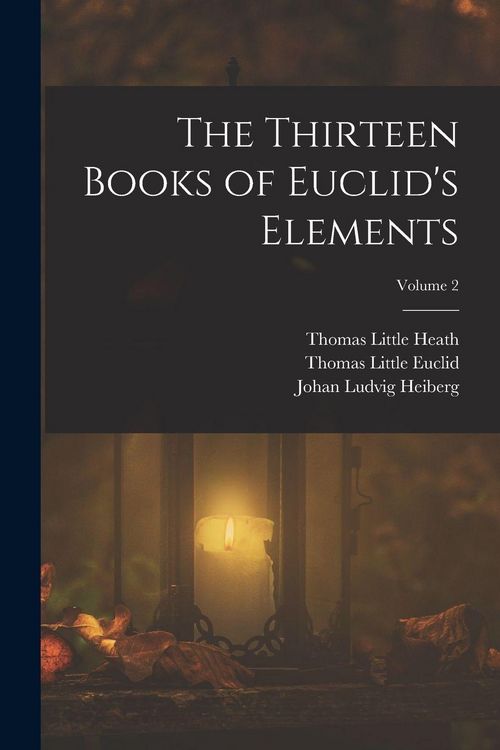Produktbild: The Thirteen Books of Euclid's Elements; Volume 2