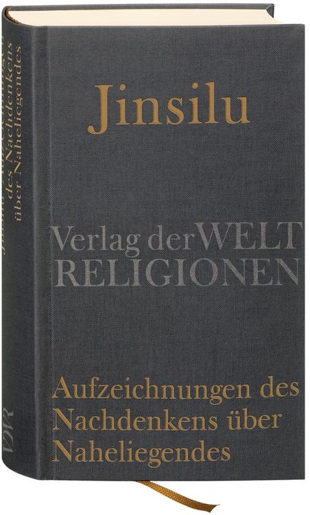 Produktbild: Jinsilu &ndash; Aufzeichnungen des Nachdenkens &uuml;ber Naheliegendes