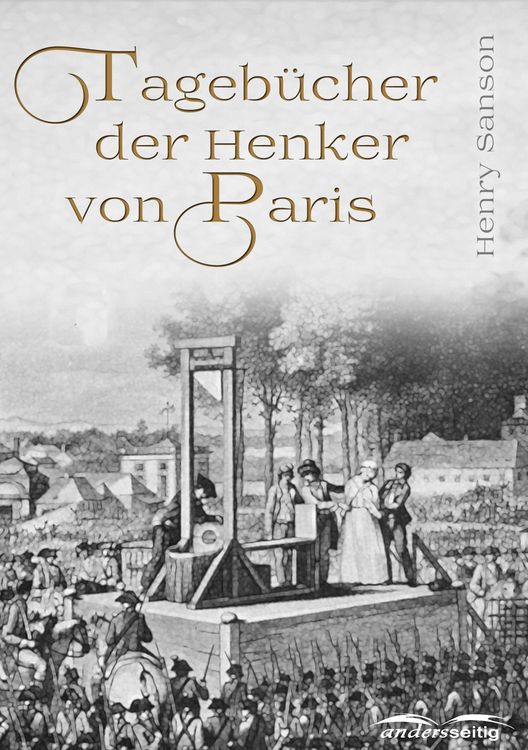 Produktbild: Tageb&uuml;cher der Henker von Paris