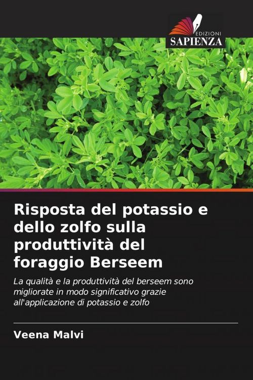 Produktbild: Risposta del potassio e dello zolfo sulla produttivit&agrave; del foraggio Berseem