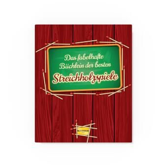 Produktbild: Das fabelhafte B&uuml;chlein der besten Streichholzspiele