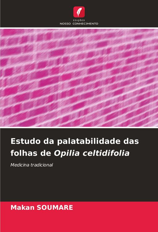 Produktbild: Estudo da palatabilidade das folhas de Opilia celtidifolia
