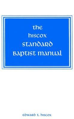 Produktbild: The Hiscox Standard Baptist Manual