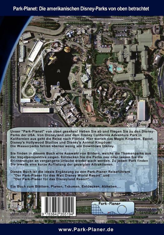 Produktbild: Park-Planet: Die amerikanischen Disney-Parks von oben betrachtet
