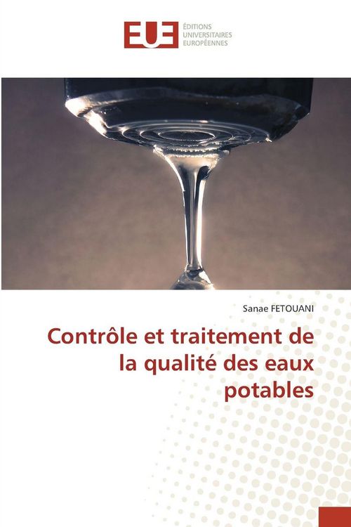 Produktbild: Contr&ocirc;le et traitement de la qualit&eacute; des eaux potables