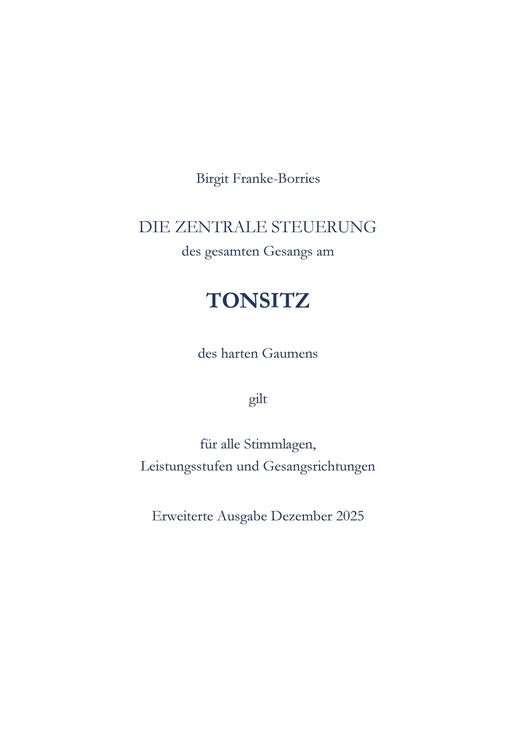 Produktbild: Die zentrale Steuerung des gesamten Gesangs am Tonsitz des harten Gaumens
